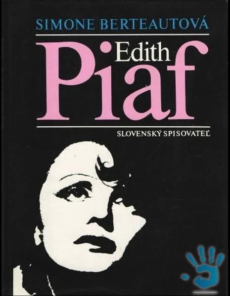 edith-piaf-slovensky-spisovatel-1990-slovensky-kniha-je-ako-nova